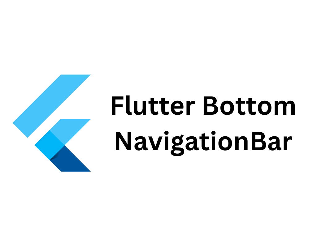 Flutter BottomNavigationBar Widget